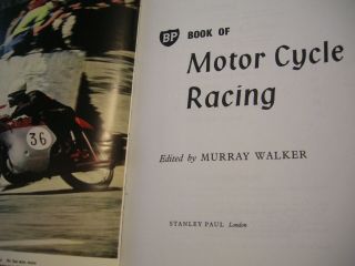 Rare Vintage Bp Book: Book Of Motor Cycle Racing Murray Walker 1960 Stanley Paul