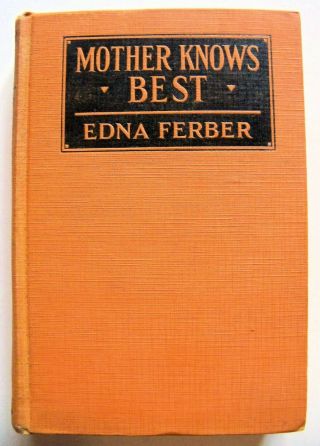 1928 Actress Signed Photoplay Edition Mother Knows Best By Edna Ferber