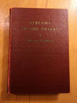 Streams In The Desert By Mrs.  Chas E.  Cowman (1949) 29th Printing