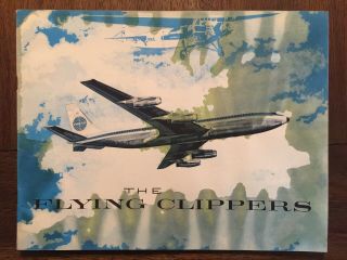 Vintage July 1962 Pan Am Airlines The Flying Clippers Planes Big Promo Booklet