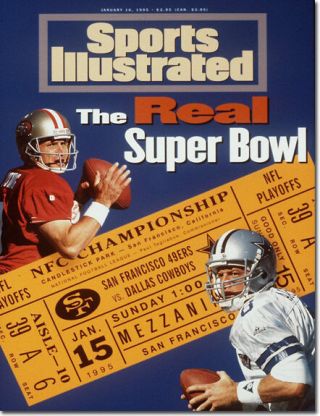 January 16,  1995 Troy Aikman Cowboys Steve Young 49ers Sports Illustrated