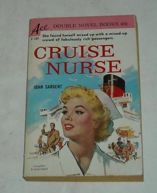 1960 Ace Double Novel Cruise Nurse & Calling Dr Merryman Pb Book Gga Sleaze Gga