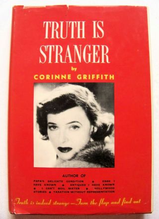 1964 Actress Signed 1st Edition Truth Is Stranger By Corinne Griffith W/dj