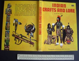 1967 Vintage Uk Edition - Indian Crafts And Lore By W.  Ben Hunt.  Outstanding