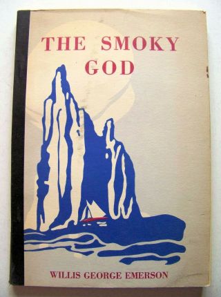 1964 Ed.  The Smoky God: A Trip To Earth 