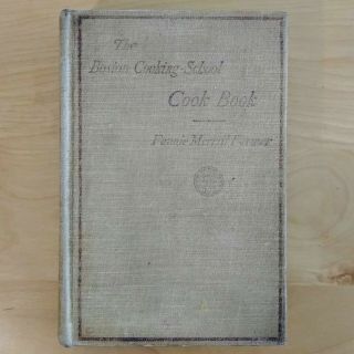 1918 Boston Cooking School Cookbook Fannie Farmer Antique Vintage Hardcover