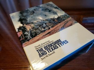 North American Steam Locomotives: The Berkshire And Texas Types,  Farrell