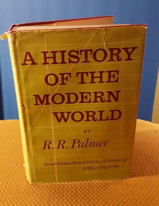 R.  R.  Palmer A History Of The Modern World 8th Printing 1961 Vintage Rare