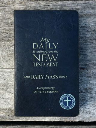 My Daily Reading From The Testament And Daily Mass Book Stedman Vintage 1941