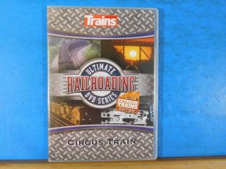 Dvd Circus Trains Trains Ultimate Railroading Dvd Series