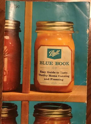 Vintage 1963 Ball Blue Book Guide To Canning And Freezing Cookbook Edition 27