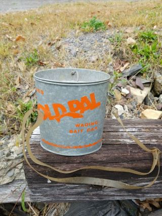 Vintage Old Pal Woodstream Wading Bait Can Bucket Fishing W/ Strap Insert Litiz