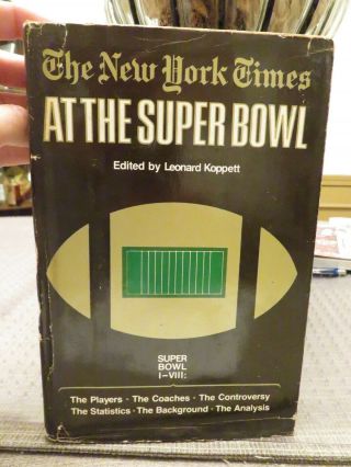 The York Times At The Bowl Hardcover Book (1974)