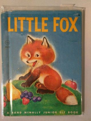 Vintage 1961 Little Fox - Rand Mcnally Junior Elf Book 8077 Hardcover