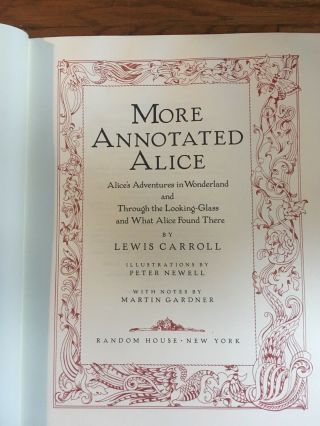 MORE ANNOTATED ALICE in Wonderland Looking - Glass 1990 Lewis Carroll 1st Edition 3