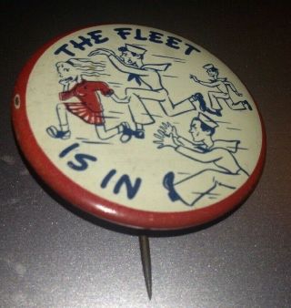Vintage Wwii Us Navy Novelty Pin The Fleet Is In Sailor Shore Call Adult Humor