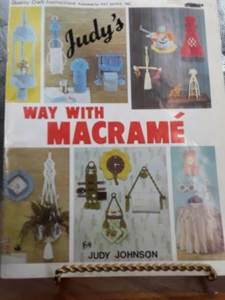 Vtg 1979 Learn Macrame By Judy Johnson 