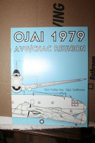 Vintage 1979 Avg Cnac Flying Tigers Reunion Program Ojai California Rare