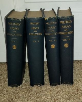Antique Very Rare Military Essays And Recollections Vol 1 - 4 Hard Cover 1891