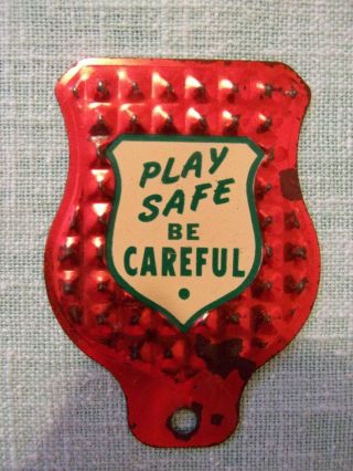 Vintage Bicycle License Topper " Play Safe Be Careful "