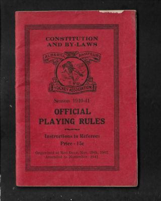 1940 - 41 Alberta Amateur Hockey Association Official Playing Rules,  4 " X 6 ",  68 P