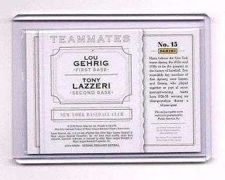 2014 NATIONAL TREASURES TEAMMATES LOU GEHRIG/TONY LAZZERI RELIC CARD /10 SSP NY 2