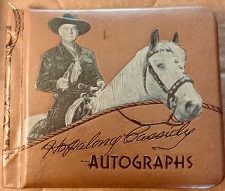 Vintage Hopalong Cassidy Autograph Book Gene Autry Autograph Western