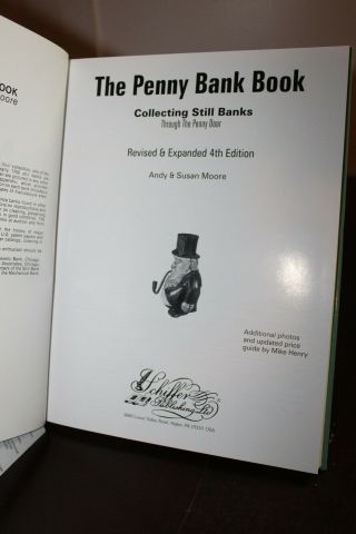 Collector ' s Book THE PENNY BANK BOOK COLLECTING STILL BANKS Moore 2008 3