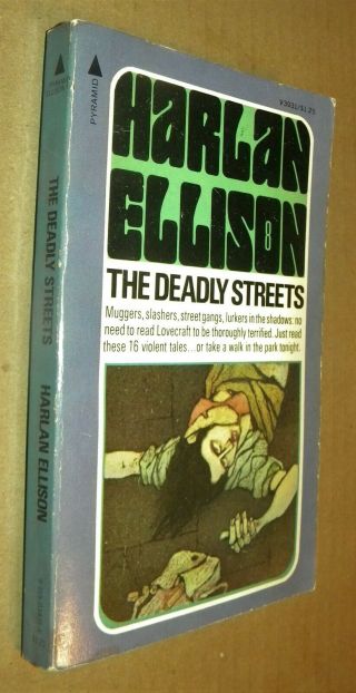 The Deadly Streets By Harlan Ellison (1975 1st Pyramid Edition Sc)