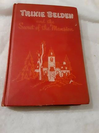 Vintage Hardback Book Trixie Belden And The Secret Of The Mansion