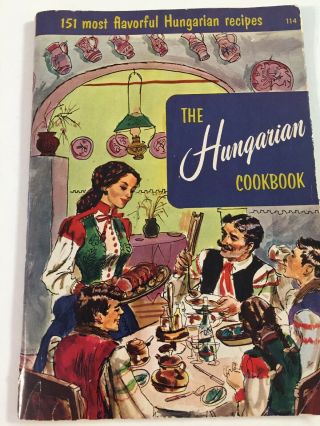 Vintage 1955 Culinary Arts Institute The Hungarian Cookbook 151 Recipes