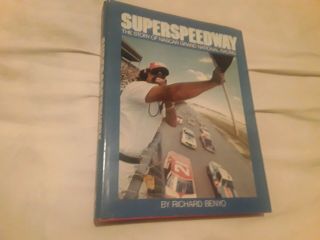 Superspeedway The Story Of Nascar Grand National Racing By Richard Benyo