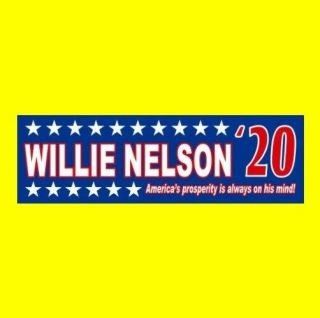 Funny " Willie Nelson 