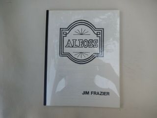 Al Foss Book By The Late Jim Frazier Great Reference By A Great Person 87