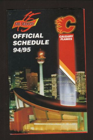 Calgary Flames - - 1994 - 95 Pocket Schedule - - Re/max - - Napa