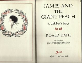 James and the Giant Peach by Roald Dahl 1961 First Trade Edition 2