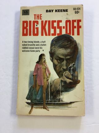 The Big Kiss - Off Day Keene Vintage Mystery Sleaze Gga Paperback Macfadden