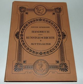 Antique Book 1898 Handbuch Der Kunstgeschichte Anton Springer Architecture & Art