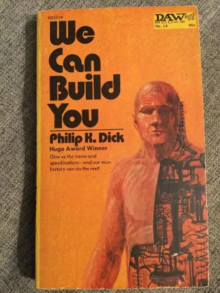 Philip K Dick We Can Build You Daw Books 14 1st Printing 1972 Vintage Paperback