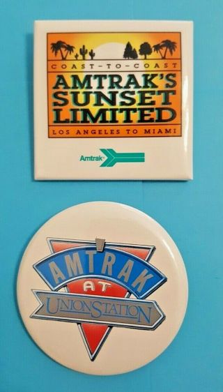 Amtrak / Railroad Pins 2 Amtrak Buttons,  Sunset Limited,  At Union Station