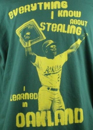" Everything I Learned About Stealing I Learned In Oakland " Rickey Henderson Xxl