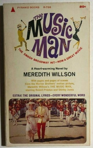 The Music Man By Meredith Willson (1962) Pyramid Illustrated Film Pb 1st