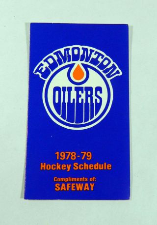 1978 - 79 Edmonton Oilers Safeway Nhl Hockey Pocket Schedule