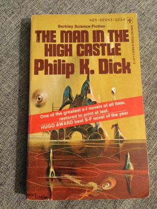 The Man In The High Castle By Philip K.  Dick Vintage 1974 Berkley Paperback
