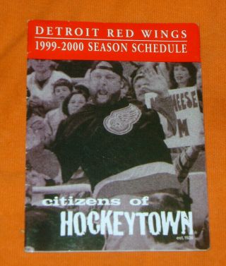 1999/2000 Detroit Red Wings Hockey Pocket Schedule Citizens Of Hockeytown