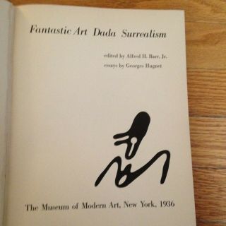 Fantastic Art Dada Surrealism - Moma - 1937,  Second Edition,  Edited By A.  E.  Barr