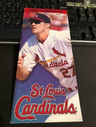 2003 St.  Louis Cardinals Baseball Brochure Fold Out Schedule