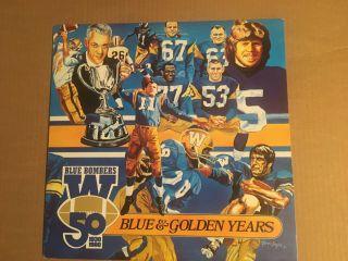 1980 Winnipeg Blue Bombers Cfl Football - Blue & Golden Years Lp Record 50 Years
