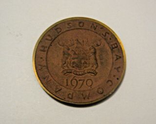 Rare Vintage 1870 - 1970 Hudson Bay Company Medal Embossed Trade Token Very C@@l