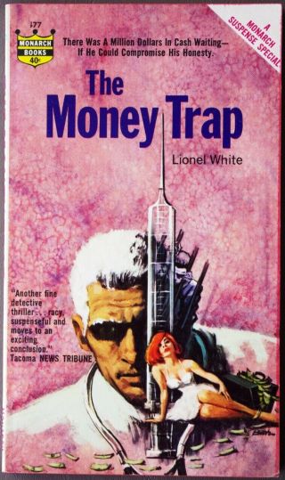 Lionel White - The Money Trap / Monarch 477 - 1964 Hardboiled Thriller Hi - Grade